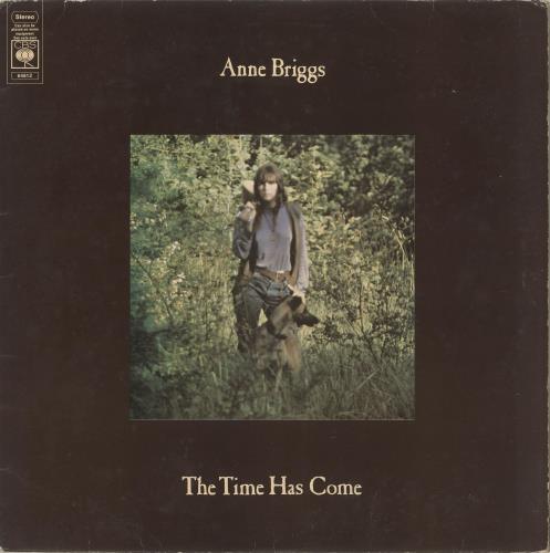 Anne Briggs The Time Has Come vinyl LP album (LP record) UK ARGLPTH633521