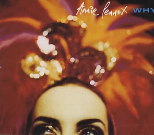 Annie Lennox Why? CD single (CD5 / 5") German ANNC5WH03781