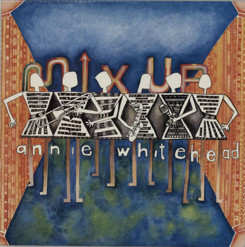 Annie Whitehead Mix Up vinyl LP album (LP record) UK A9QLPMI595682