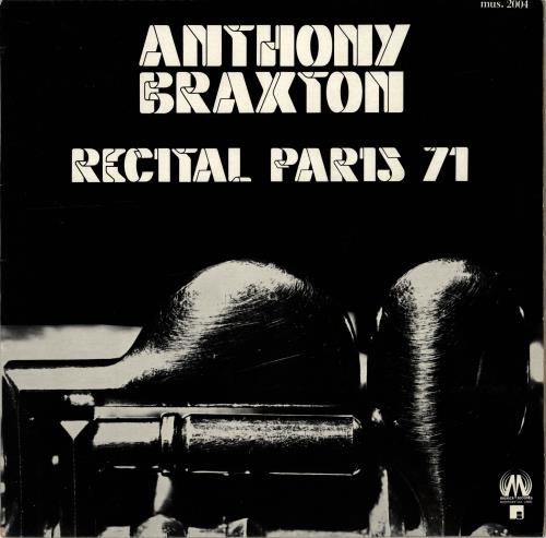 Anthony Braxton Recital Paris 71 vinyl LP album (LP record) French A1SLPRE705080