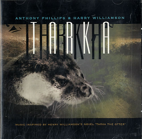 Anthony Phillips Tarka CD album (CDLP) UK AYPCDTA629182
