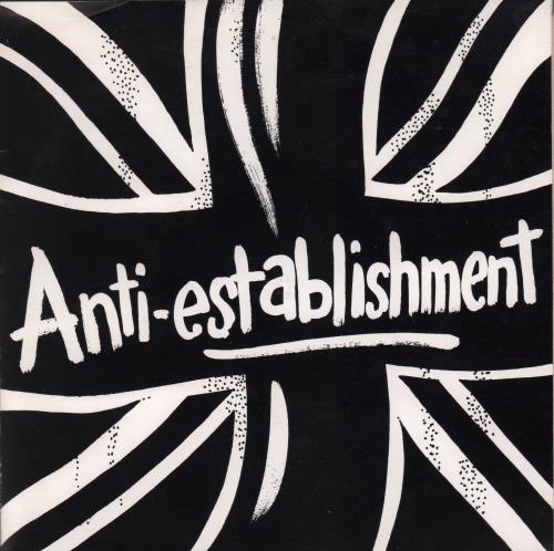 Anti-establishment 1980 - Nineteen Eighty 7" vinyl single (7 inch record / 45) UK I4707NI669913