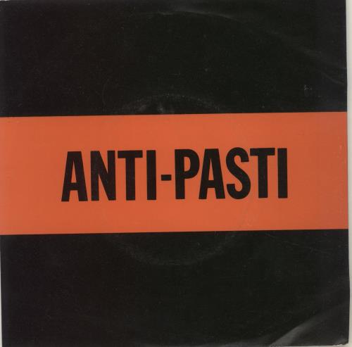 Anti-Pasti East To The West 7" vinyl single (7 inch record / 45) UK NTI07EA88395