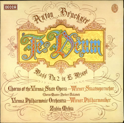 Anton Bruckner 'Te Deum' / Mass No. 2 in E Minor vinyl LP album (LP record) UK B1PLPTE526617
