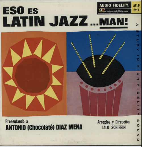 Antonio Diaz Mena Eso Es Latin Jazz... Man! vinyl LP album (LP record) Argentinean A5TLPES551466