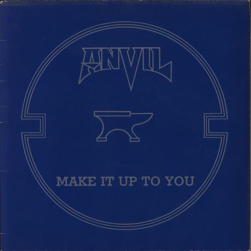 Anvil Make It Up To You 12" vinyl single (12 inch record / Maxi-single) UK AV507MA798891