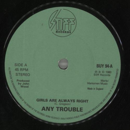 Any Trouble Girls Are Always Right 7" vinyl single (7 inch record / 45) UK AT607GI609892