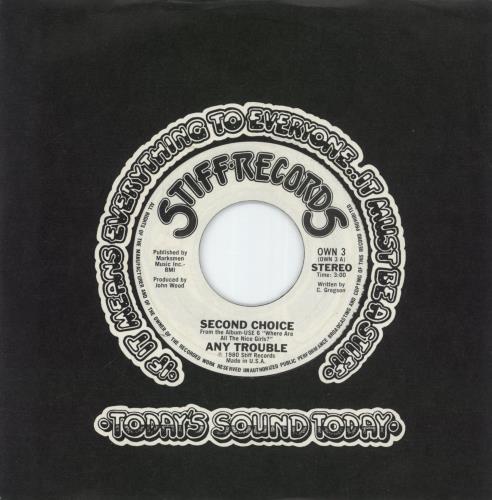 Any Trouble Second Choice 7" vinyl single (7 inch record / 45) US AT607SE870826