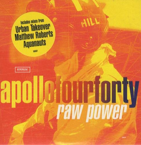 Apollo 440 Raw Power CD single (CD5 / 5") UK A44C5RA277190