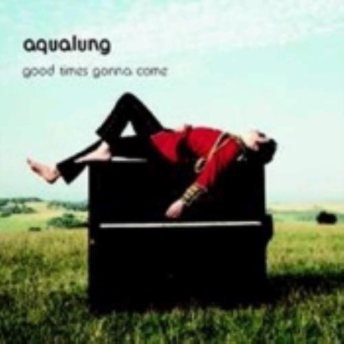 Aqualung Good Times Gonna Come 2-CD single set (Double CD single) UK AQL2SGO228084