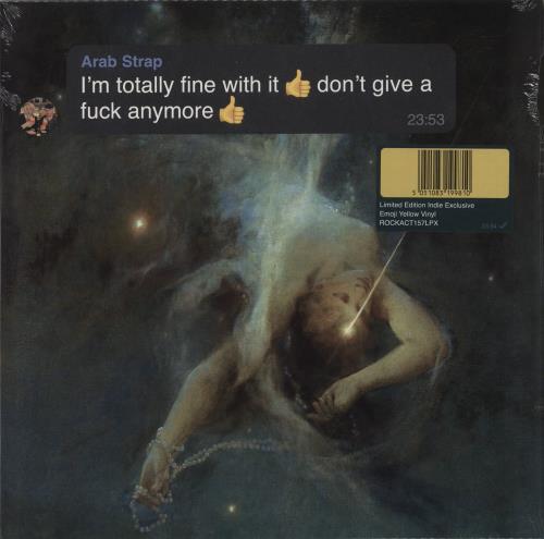Arab Strap I'm Totally Fine With It, Don't Give A Fuck Anymore - Yellow Vinyl - Autographed Print - Sealed vinyl LP album (LP record) UK ABSLPIM875028
