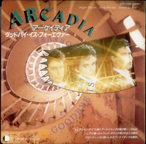 Arcadia Goodbye Is Forever 7" vinyl single (7 inch record / 45) Japanese ARC07GO119419