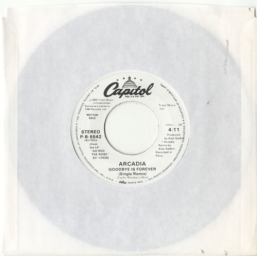 Arcadia Goodbye Is Forever 7" vinyl single (7 inch record / 45) US ARC07GO603956