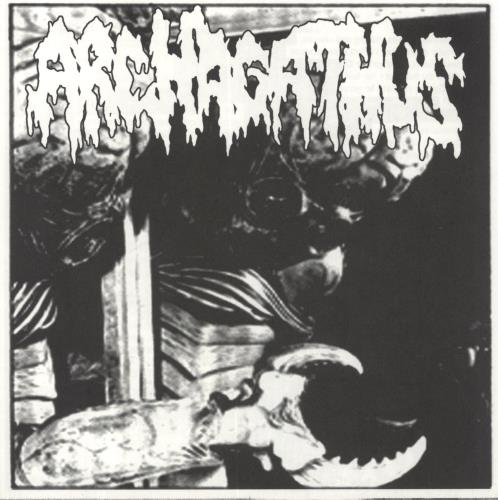 Archagathus Putrescence / Archagathus 7" vinyl single (7 inch record / 45) US 3WK07PU835295
