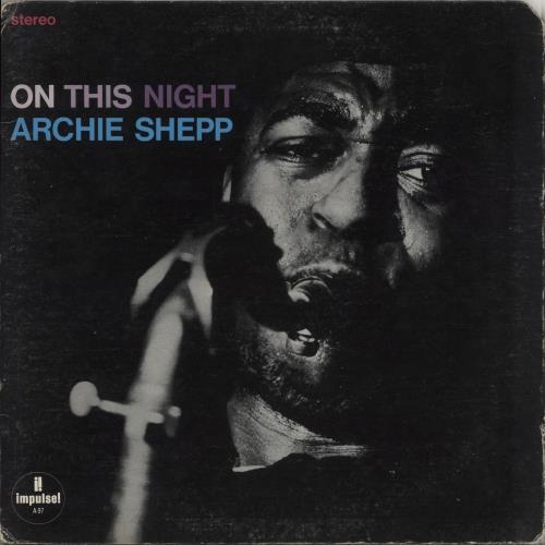 Archie Shepp On This Night vinyl LP album (LP record) US AS0LPON866077