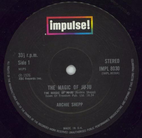 Archie Shepp The Magic Of Ju-Ju - VG vinyl LP album (LP record) UK AS0LPTH867082