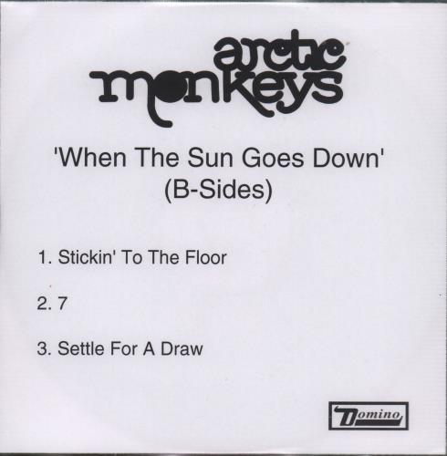 Arctic Monkeys When The Sun Goes Down (The B-Sides) CD-R acetate UK MEOCRWH662553