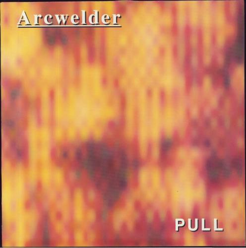 Arcwelder Pull + Credit Insert vinyl LP album (LP record) US R.CLPPU644912
