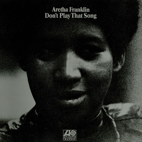 Aretha Franklin Don't Play That Song vinyl LP album (LP record) UK ARELPDO487493