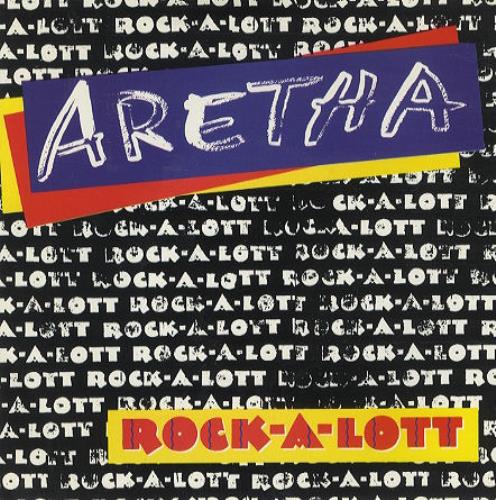 Aretha Franklin Rock-A-Lott 7" vinyl single (7 inch record / 45) UK ARE07RO242875