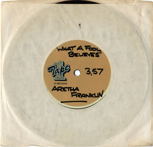 Aretha Franklin What A Fool Believes 7" vinyl single (7 inch record / 45) UK ARE07WH576322