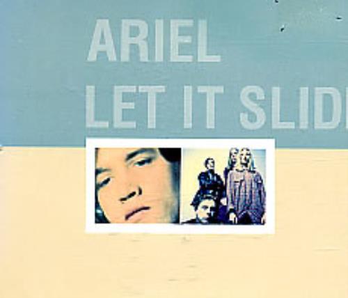Ariel (90s) Let It Slide CD single (CD5 / 5") UK A/RC5LE252392