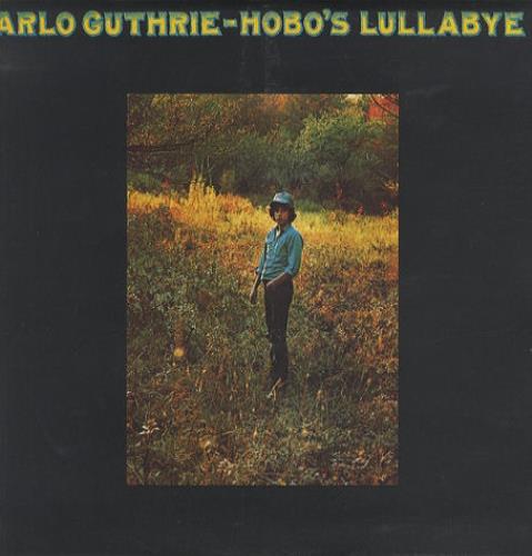 Arlo Guthrie Hobo's Lullaby - US Sleeve vinyl LP album (LP record) UK AOGLPHO161293