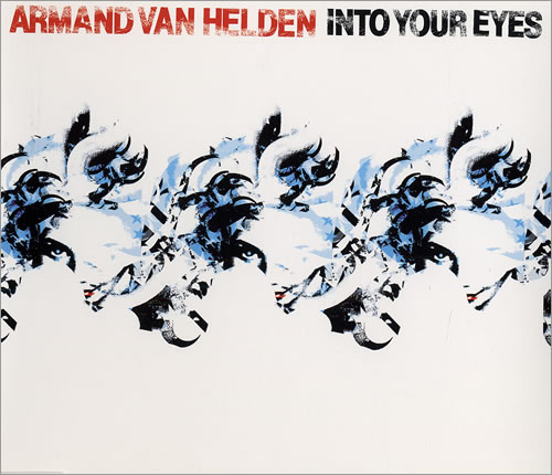 Armand Van Helden Into Your Eyes CD single (CD5 / 5") UK AA2C5IN471612