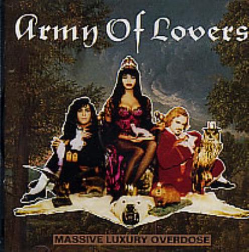 Army Of Lovers Massive Luxury Overdose CD album (CDLP) Swedish AOLCDMA82805