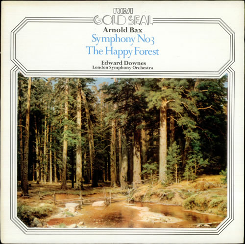 Arnold Bax Symphony No. 3 'The Happy Forest' vinyl LP album (LP record) UK B1OLPSY533335