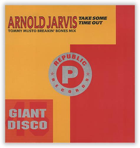 Arnold Jarvis Take Some Time Out 12" vinyl single (12 inch record / Maxi-single) UK AF512TA390511