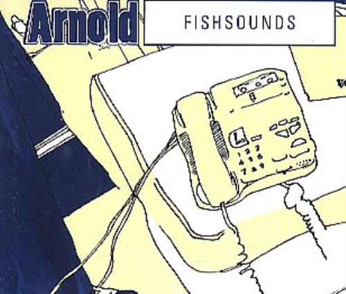 Arnold Fishsounds CD single (CD5 / 5") UK ANOC5FI286874