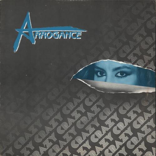 Arrogance Crazy 12" vinyl single (12 inch record / Maxi-single) US Z1412CR722948