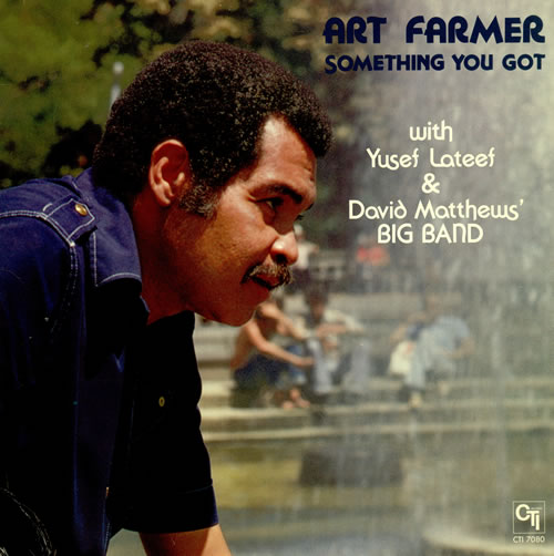 Art Farmer Something You Got vinyl LP album (LP record) US AFMLPSO468753