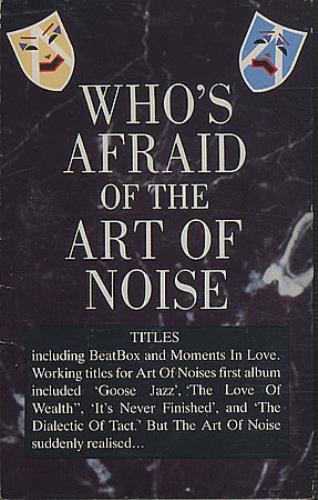 Art Of Noise Who's Afraid Of The Art Of Noise cassette album UK AONCLWH53106