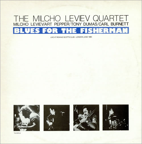 Art Pepper & Milcho Leviev Blues For The Fisherman vinyl LP album (LP record) UK T3FLPBL441632
