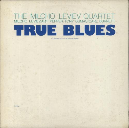 Art Pepper & Milcho Leviev True Blues - EX vinyl LP album (LP record) UK T3FLPTR532745