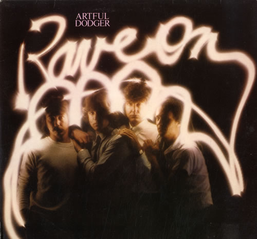 Artful Dodger (70'S) Rave On vinyl LP album (LP record) UK A60LPRA565160