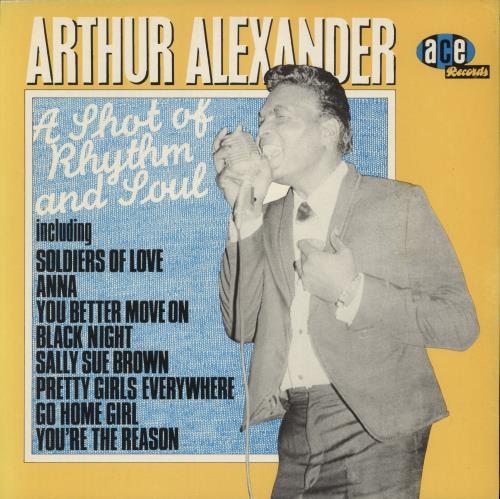 Arthur Alexander A Shot Of Rhythm And Soul vinyl LP album (LP record) UK ARLLPAS877037