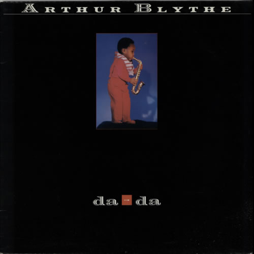 Arthur Blythe Da-Da vinyl LP album (LP record) UK 1ABLPDA595592