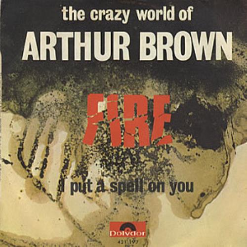 Arthur Brown Fire 7" vinyl single (7 inch record / 45) French A-B07FI320853