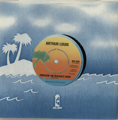 Arthur Louis Knockin' On Heaven's Door 7" vinyl single (7 inch record / 45) UK ALU07KN574847