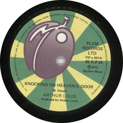 Arthur Louis Knocking On Heaven's Door 7" vinyl single (7 inch record / 45) UK ALU07KN117750