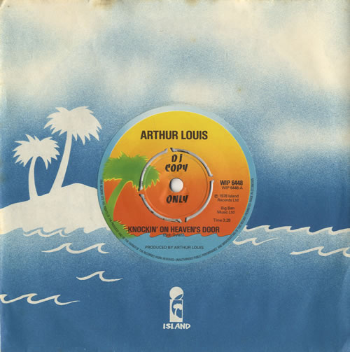 Arthur Louis Knocking On Heaven's Door 7" vinyl single (7 inch record / 45) UK ALU07KN450054