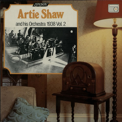 Artie Shaw Artie Shaw And His Orchestra 1938 Vol. 2 vinyl LP album (LP record) UK AS-LPAR566225