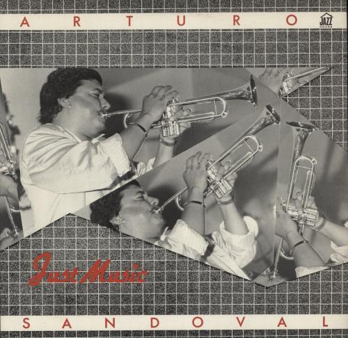 Arturo Sandoval Just Music vinyl LP album (LP record) UK A59LPJU891584