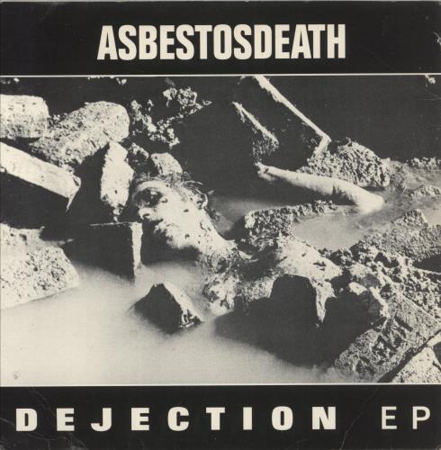 Asbestosdeath Dejection EP 7" vinyl single (7 inch record / 45) US 90I07DE873092
