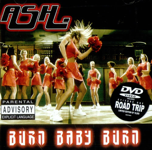 Ash Burn Baby Burn DVD Single UK A-SDSBU181116