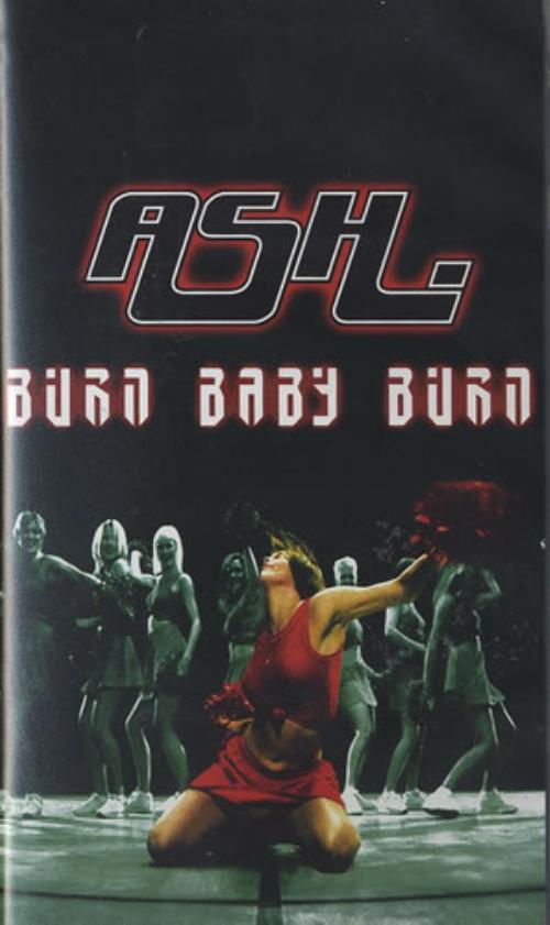 Ash Burn Baby Burn video (VHS or PAL or NTSC) UK A-SVIBU181931