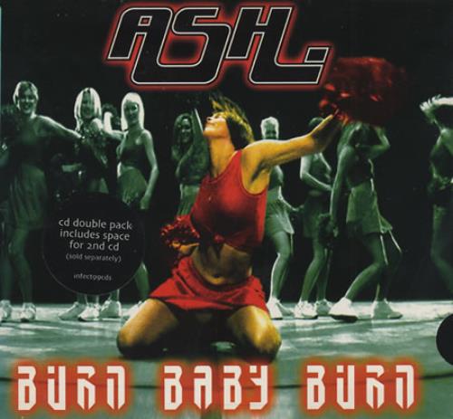 Ash Burn Baby Burn CD single (CD5 / 5") UK A-SC5BU193186